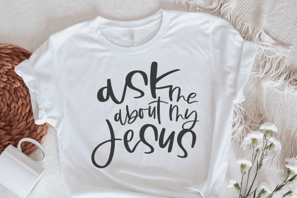 Ask Me About My Jesus SVG: A Graphics & Crafts Asset for Sellers