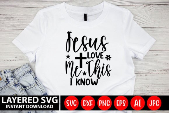 Jesus Love Me SVG for Crafts and Graphics