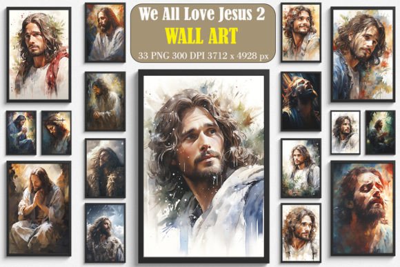 We All Love Jesus Wall Art Graphics & Backgrounds