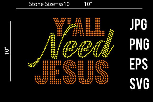 Y ALL Need Jesus Rhinestone: A Designer’s Honest Take